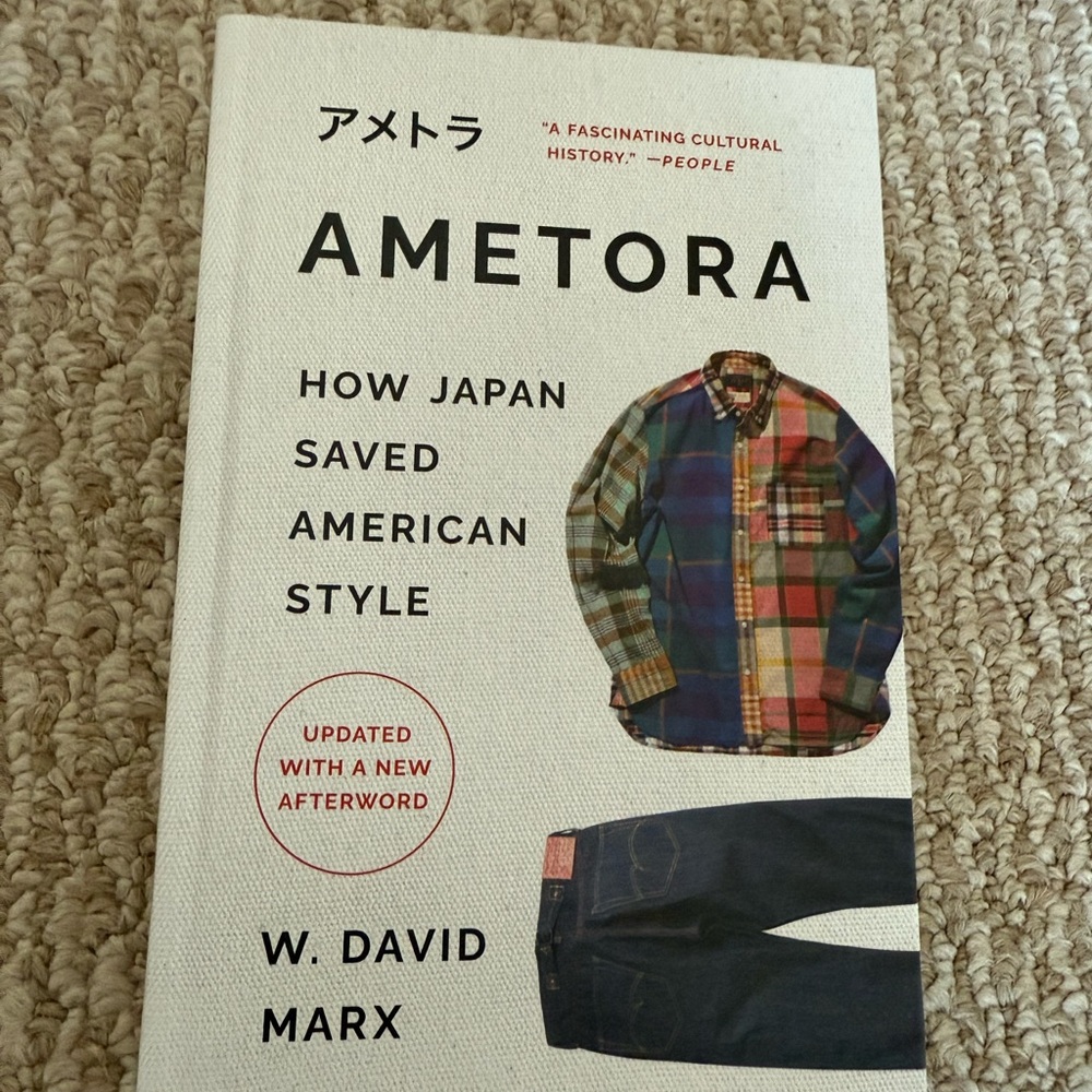 Ametora Book by W. David Marx